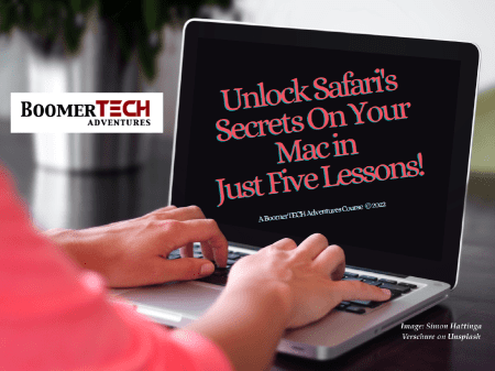 Unlock Safari’s Secrets On Your Mac In Just Five Lessons &Raquo; Safarimacsecrets