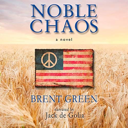 Noble Chaos Audiobook By Brent Green cover art