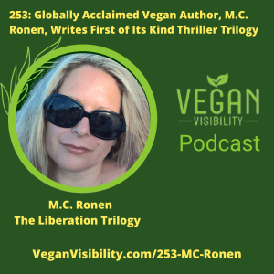 253: Globally Acclaimed Vegan Author, M.c. Ronen, Writes First Of Its Kind Thriller Trilogy &Raquo; Mc Ronen Sq 2