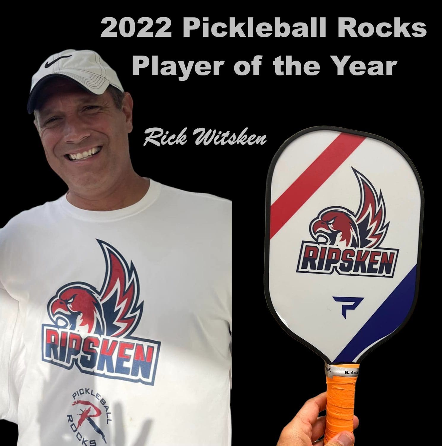 2022 Pickleball Rocks Player Of The Year Announced &Raquo; Rick Witsken Poy 2022 Half Graphic 1