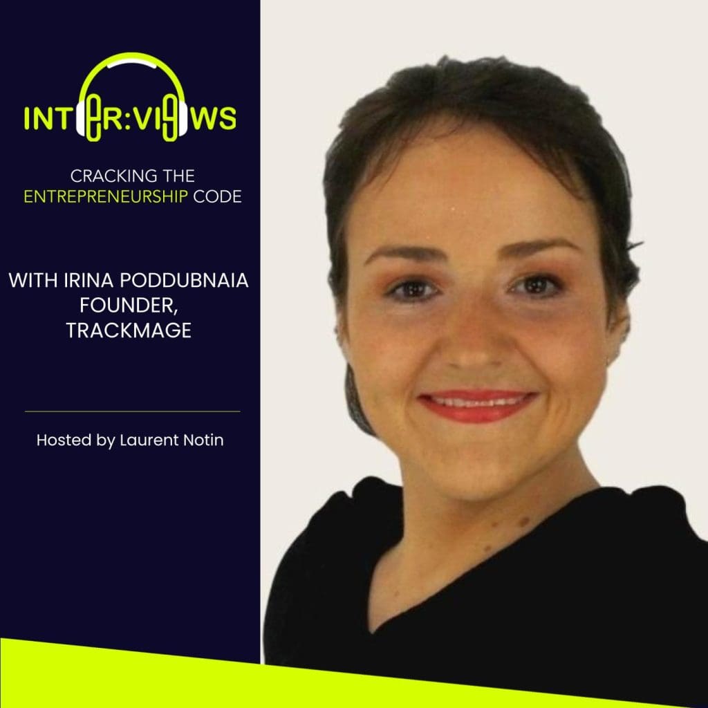 Leaving Your 9-5 Job For Entrepreneurship | Irina Poddubnaia | Founder Of Trackmage | Inter:views 118 &Raquo; Podcast Visual 1400X1400 For Ben.pptx 20