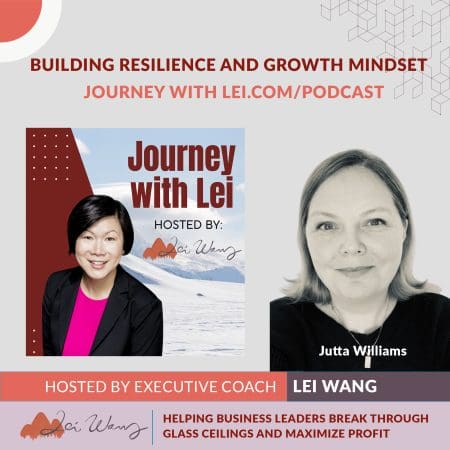 Building Resilience And Growth Mindset With Jutta Williams &Raquo; Jutta Williams Episode Cover