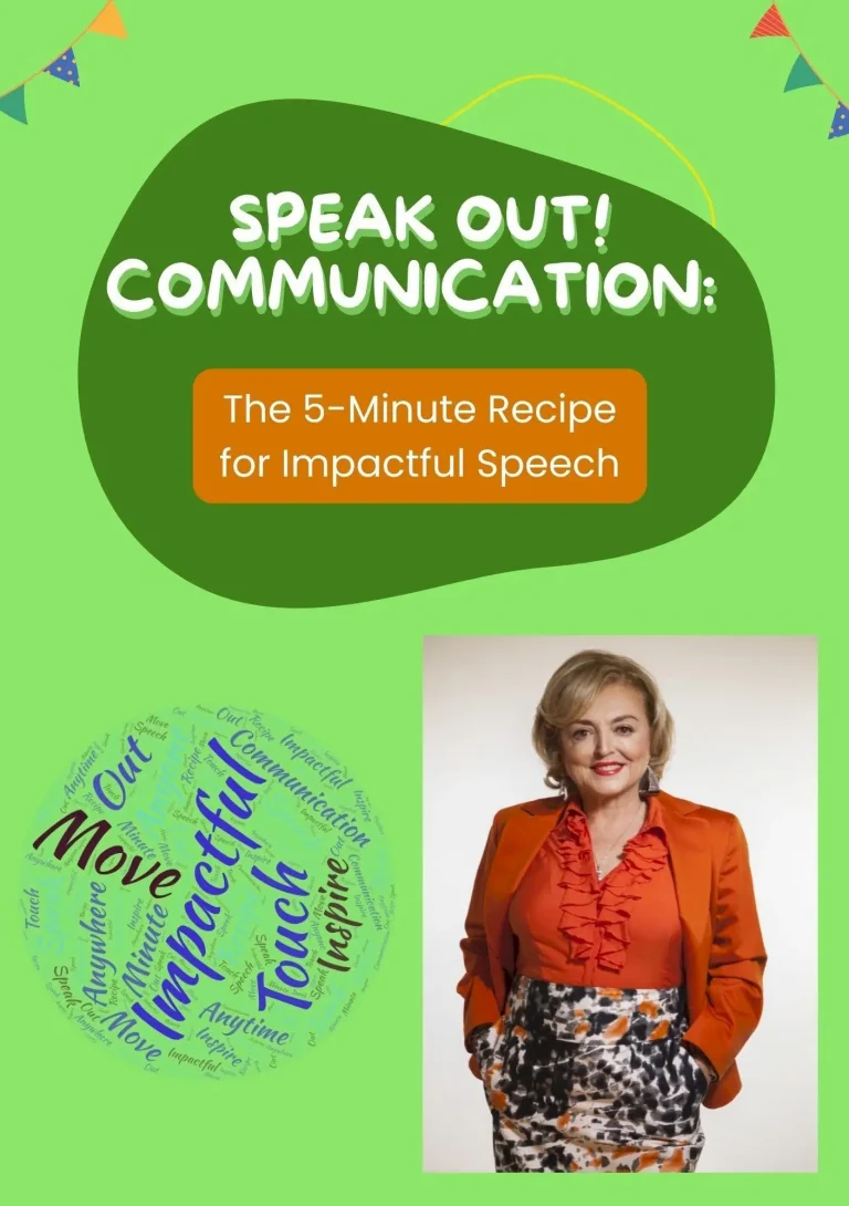 Speak Out Communication: The 5-Minute Recipe For Impactful Speech