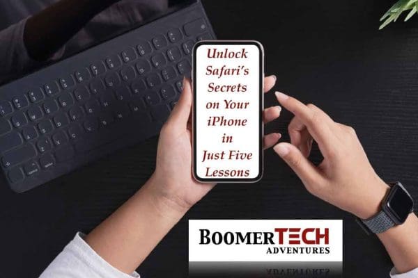 Unlock Safari'S Secrets On Your Iphone In Just Five Lessons &Raquo; Iphonecourse