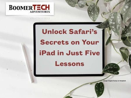 Unlock Safari’s Secrets On Your Ipad In Just Five Lessons &Raquo; Ipadcourse