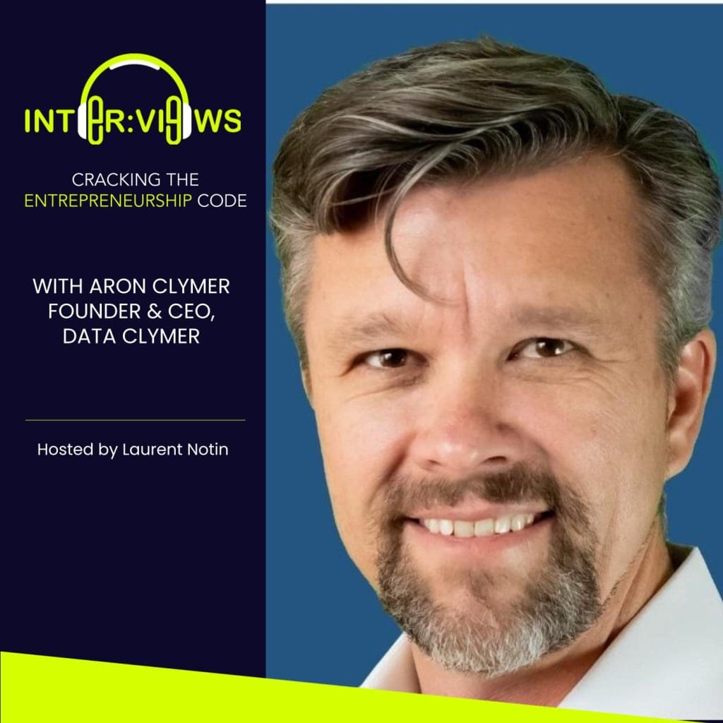 Scaling Your Business: The Importance Of Delegation And Leadership  | Aron Clymer| Founder &Amp; Ceo Of Data Clymer | Inter:views 125 &Raquo; Podcast Visual 124