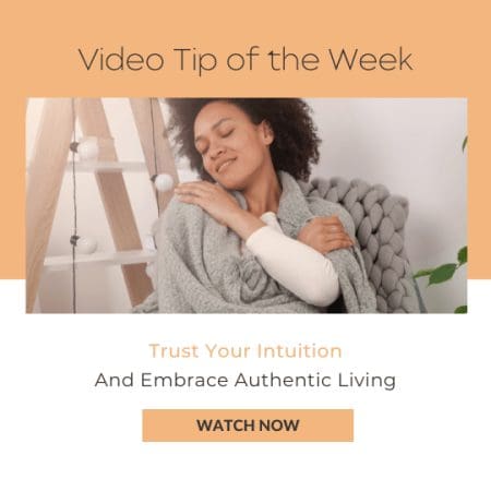 Embrace Authentic Living &Raquo; Weekly Tip Awaken With Light