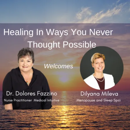 Miraculous Healing Series With Guest Dilyana Mileva, Menopause And Sleep Specialist &Raquo; 33647068 1687488960961 1Ddc991E446Fb