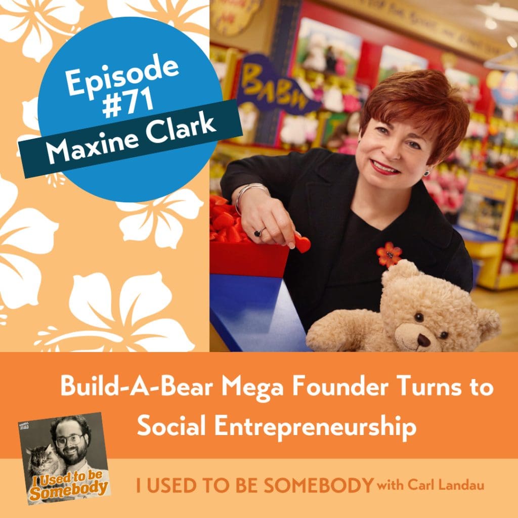 Maxine Clark: Build-A-Bear Mega Founder Turns To Social Entrepreneurship &Amp;Raquo; Iutbs071 Maxine Clark