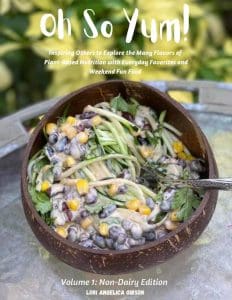 July 23, 2023: Vegan Chef, Lori Gibson, “Oh So Yum” Cookbook; Producer, Art Mendoza On Traveling Mexico; &Amp; More &Raquo; Lori Gibson Book 232X300 1