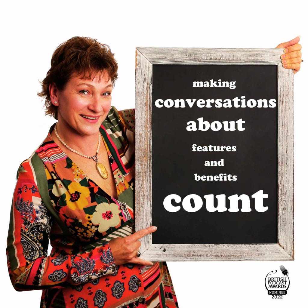 Making Conversations About Features And Benefits Count - For Better Sales Success &Raquo; Mcc Jane Pallister Episode Artwork