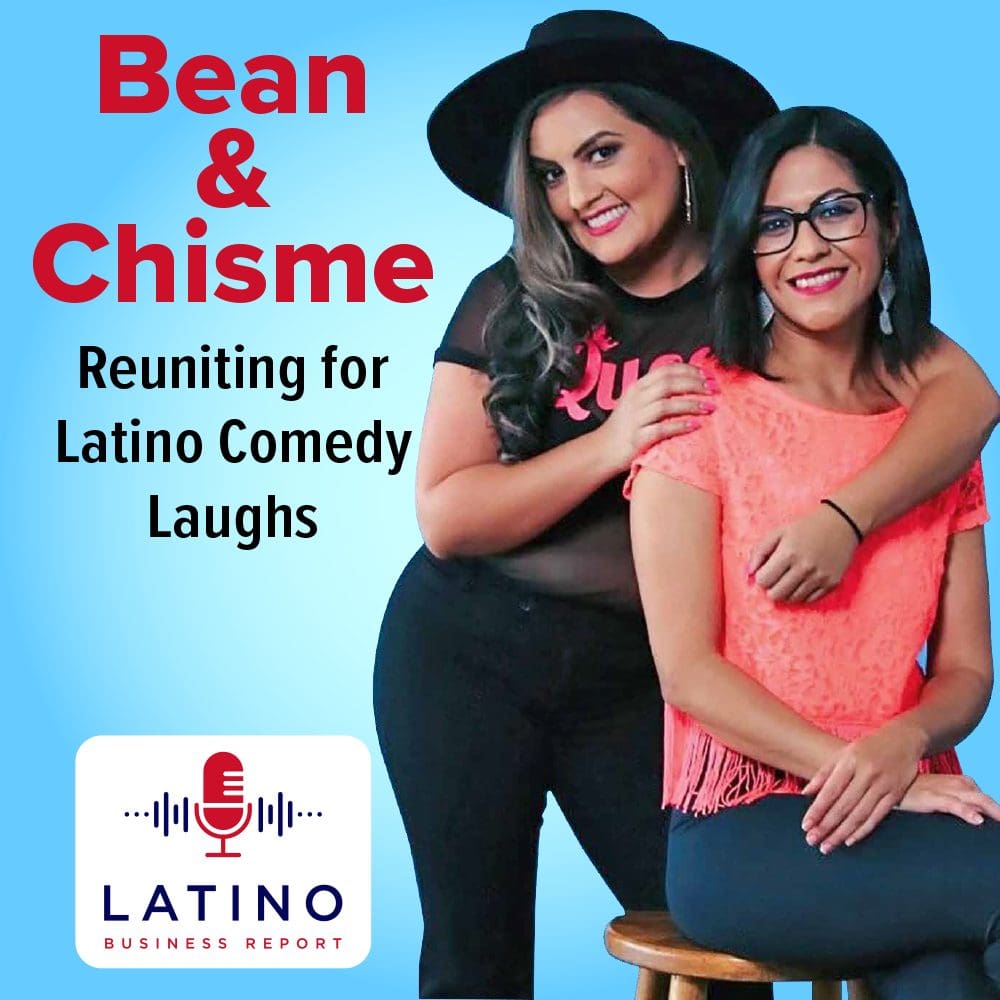 Bean &Amp; Chisme: Reuniting For Latino Comedy Laughs &Raquo; Lbr Ep 81 Bean And Chisme Track Image