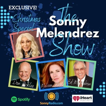 Christmas Special: Cher, Don Rickles, Ed Mcmahon, Melissa Gilbert &Raquo; Sonny Melendrez Christmas Special Guests Cher Ed Mcmahon Don Rickles Melissa Gilbert