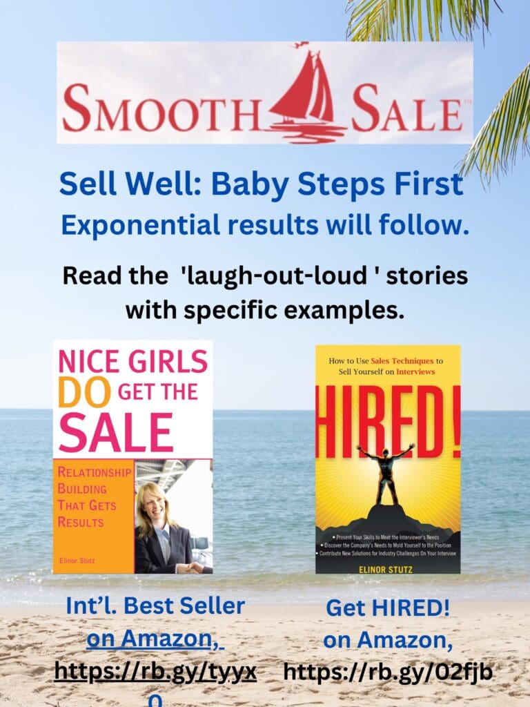 Nice Girls Do Get The Sale Is An International Best-Seller And Evergreen: 
A Classic! Https://Amzn.to/39QivzwHired! How To Use Sales Techniques To Sell Yourself On Interviews Is A Best Seller. Https://Amzn.to/33Lp2Pv And Helped Many To Secure The Job They DesiredVisit Elinor Stutz'S Author Page On Amazon