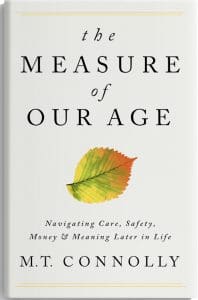 Sunday, January 7: Elder Justice Expert, Mt Connolly, “A Measure Of Our Age” &Raquo; M.t. Connelly Book 198X300 1