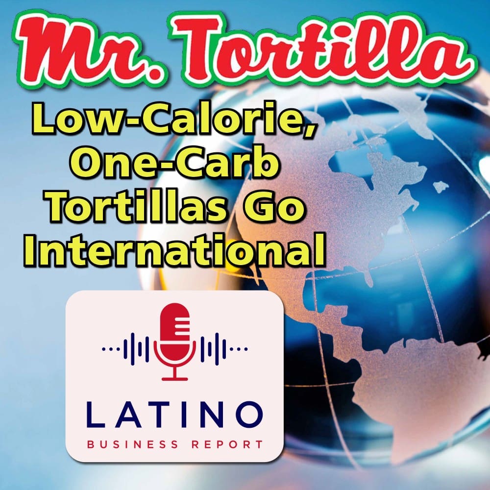 Mr. Tortilla: Low-Calorie, One Carb Tortillas Go International &Raquo; Resized Lbr 87Acpgr