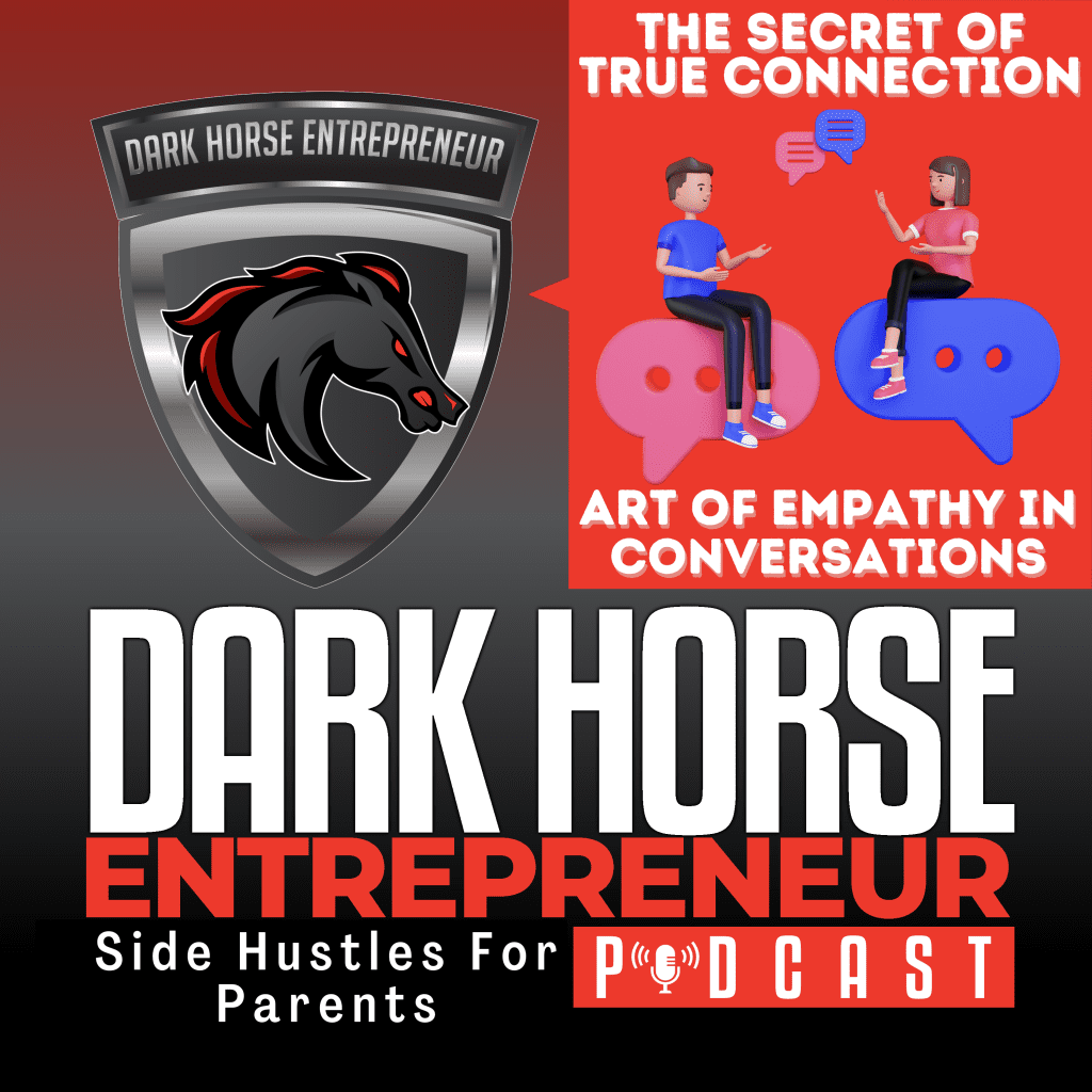Ep 459 Unlock The Secret Of True Connection: Master The Art Of Empathy In Your Conversations &Raquo; Secret Of True Connection Empathy In Conversations