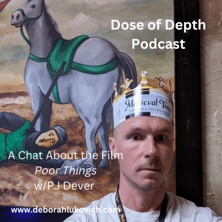 A Chat About The Film Poor Things W/Pj Dever &Raquo; File 9