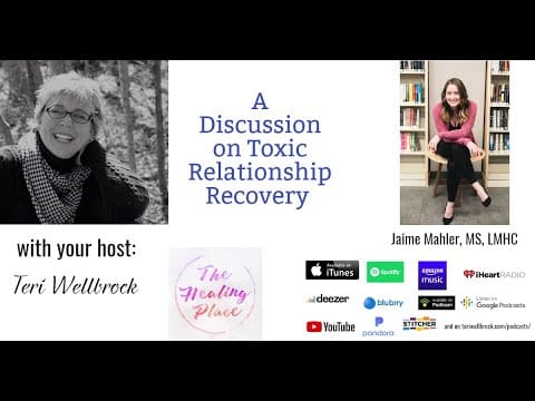 The Healing Place Podcast: Jaime Mahler - A Discussion On Toxic Relationship Recovery &Raquo; Hqdefault 485