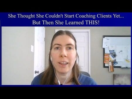 She Thought She Couldn'T Start Coaching Clients Yet... But Then She Learned This! &Raquo; Hqdefault 667