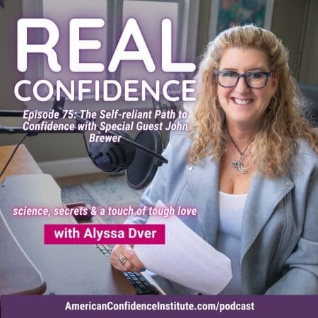 Ep 75: Real Confidence- The Self-Reliant Path To Confidence &Raquo; 4Da73 Deab 42A3 07F D2E12Fb1C31C Episode75