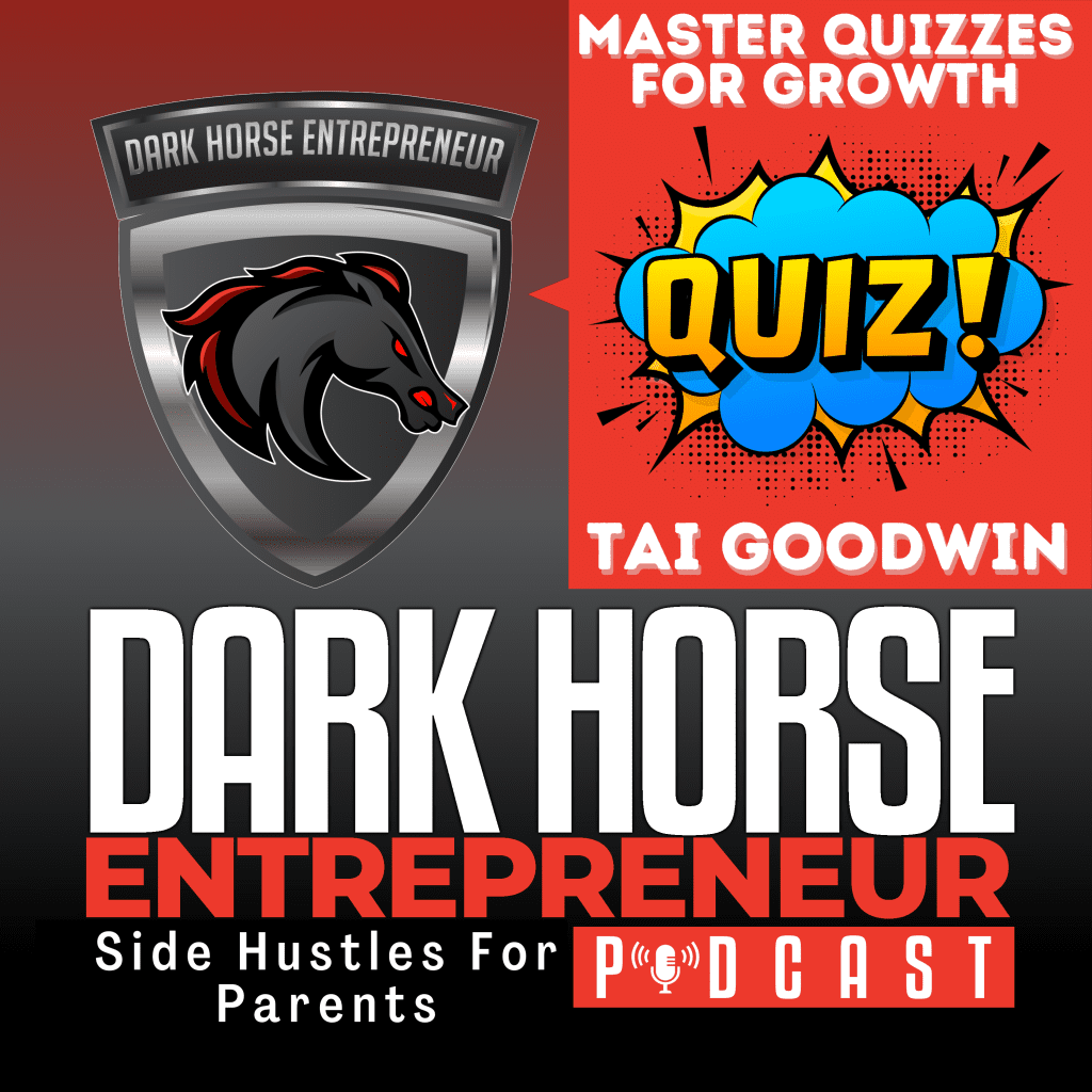 Ep 468 Unlock Your Entrepreneurial Spirit: Master Quizzes For Growth &Raquo; Tai Goodwin Unlock Your Entrepreneurial Spirit Master Quizzes For Growth