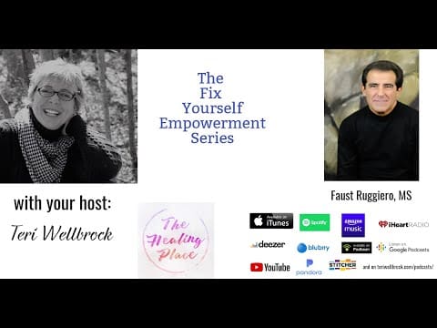 The Healing Place Podcast: Faust Ruggiero Ms - The Fix Yourself Empowerment Series &Raquo; Hqdefault 581