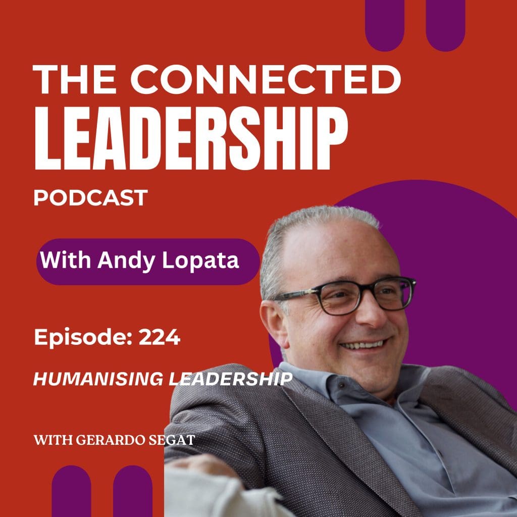 Humanising Leadership With Gerardo Segat &Raquo; 541Ac503Dc98Ef70Ce01Cdabda391B74