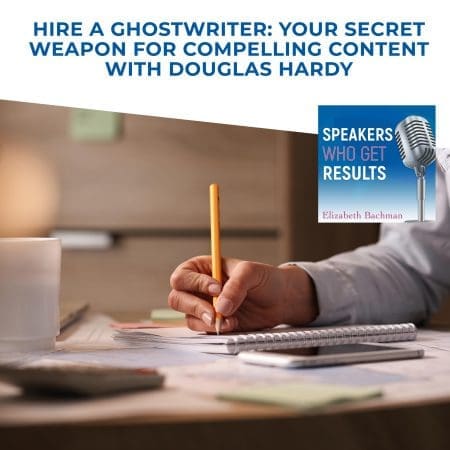 Hire A Ghostwriter: Your Secret Weapon For Compelling Content With Douglas Hardy &Raquo; Mpqdidj8W