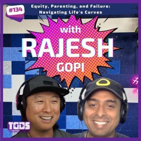 Ep #134 | Rajesh Gopi| Equity, Parenting, And Failure: Navigating Life'S Curves &Raquo; Template Guest Square 6