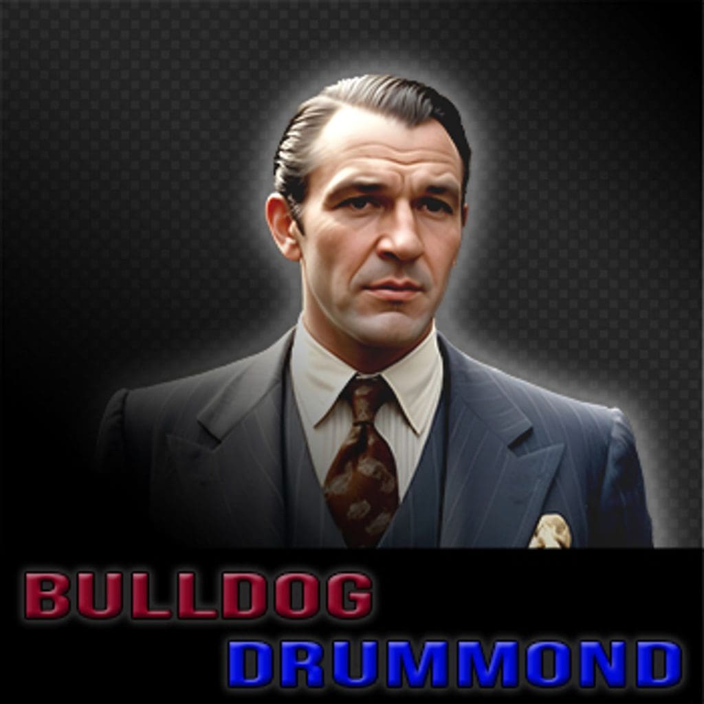 Bulldog Drummond: Murder In The Death House (Ep4450) &Raquo; 5D3Dcee219036Ec459B6308De378Cd84