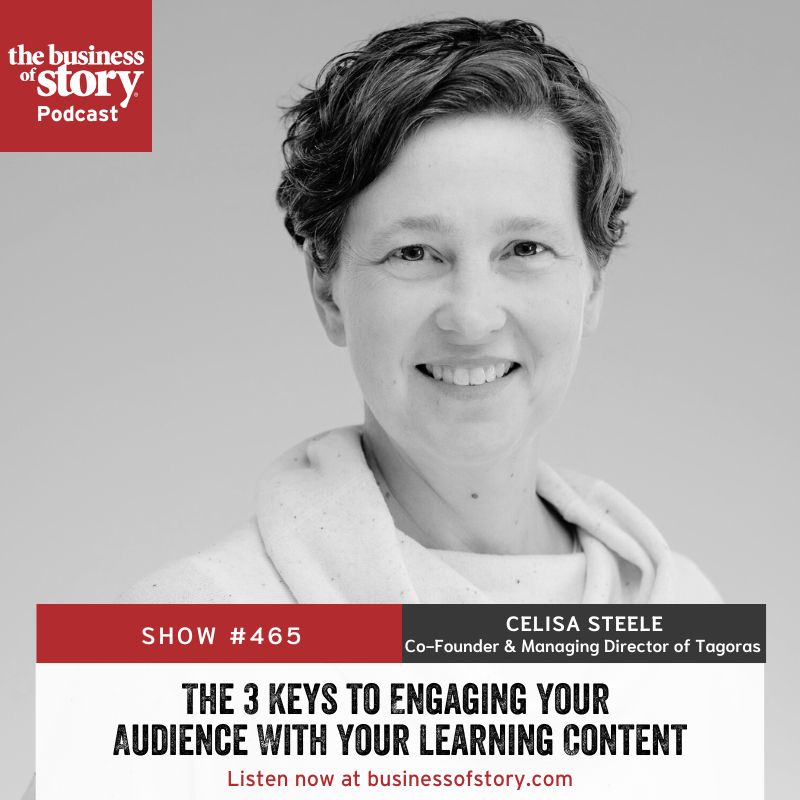 #465: The 3 Keys To Engaging Your Audience With Your Learning Content &Raquo; Celisa Steele Square