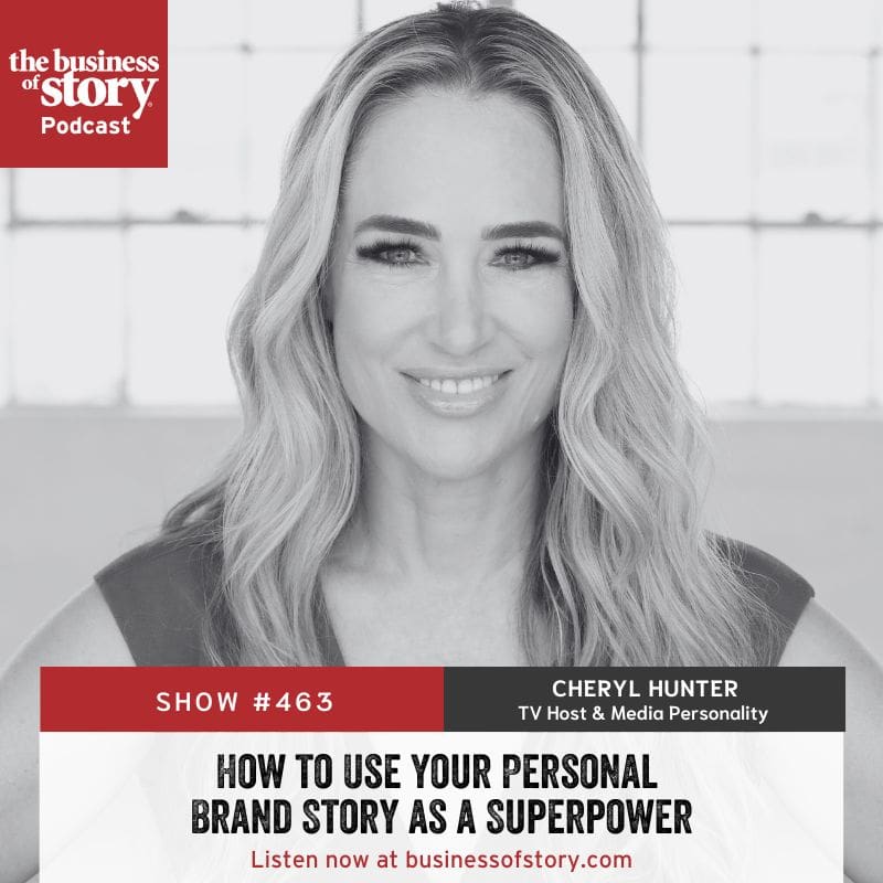 #463: How To Use Your Personal Brand Story As A Superpower &Raquo; Cheryl Hunter Square