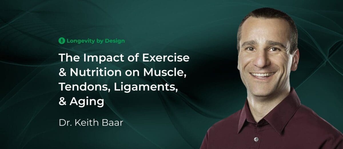 The Impact Of Exercise &Amp; Nutrition On Muscle, Tendons, Ligaments, &Amp; Aging With Dr. Keith Baar