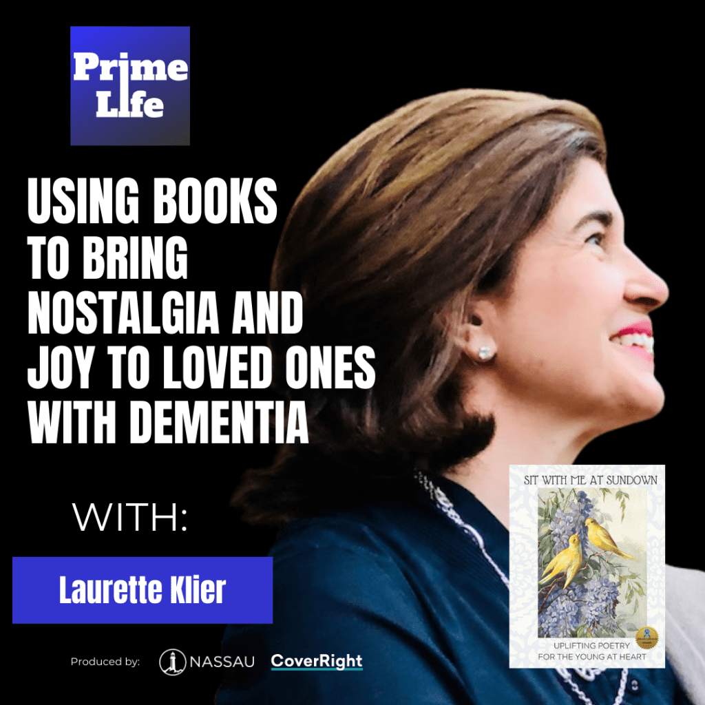 80 - Using Books To Bring Nostalgia And Joy To Loved Ones With Dementia With Laurette Klier &Raquo; Laurette Klier 20240506 V7H96Ysrfr