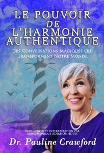 “Cultivating Authentic Harmony: A Blueprint For Champion Leaders” By Dr. Pauline Crawford &Raquo; Le Pouvoir De Lharmonie Authentique 204X300 1