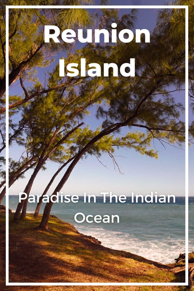 Reunion Island – Paradise In The Indian Ocean &Raquo; Pinterest Posts 39