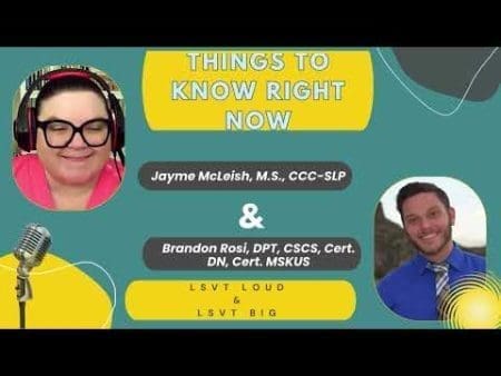 Things To Know Right Now | Lsvt Loud And Lsvt Big Ft. Jayme Mcleish, M.s., And Brandon Rosi, Dpt &Raquo; Hqdefault 293