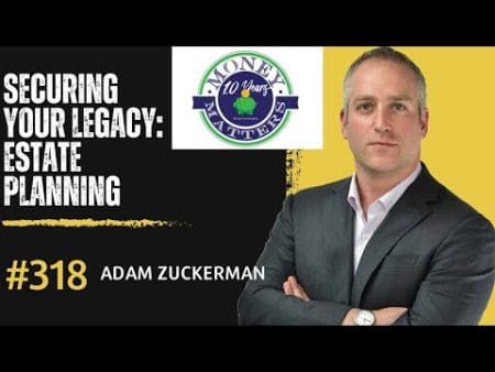 Securing Your Legacy: Estate Planning With Adam Zuckerman &Raquo; Hqdefault 517