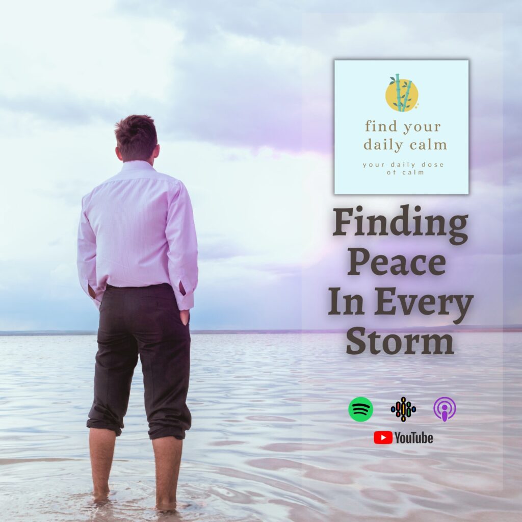 Finding Peace In Every Storm &Raquo; 0Db66642 E941 41E5 83C9 F48A8D112281 Finding Peace In Every Storm