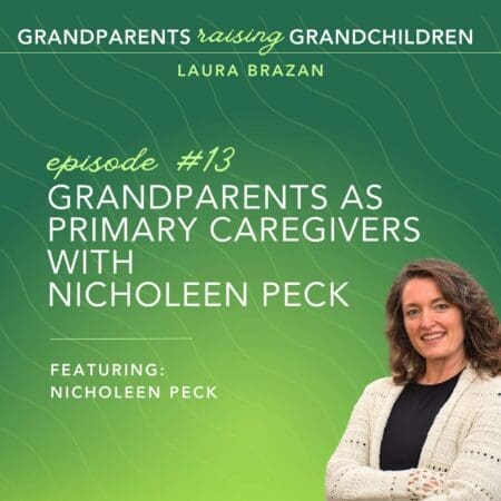 Grandparents As Primary Caregivers With Nicholeen Peck &Raquo; 405U3Uo7W4Ojntqkyi1Dqdyh0Xlo