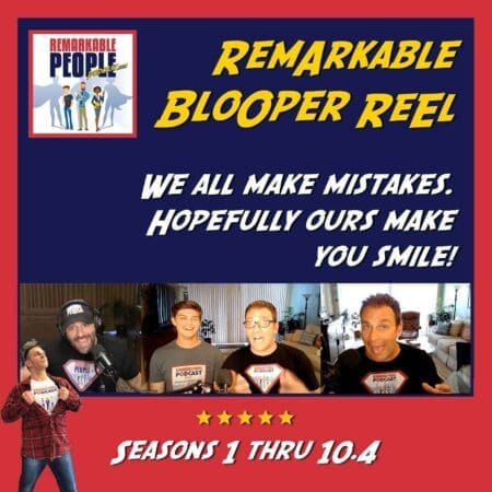 Remarkable People Podcast Blooper Reel: Seasons 1 Thru 10.4 With David Pasqualone And Intern Casey &Raquo; 5Obf6Hz0Zq3L11Nq06G280Sgrjfa