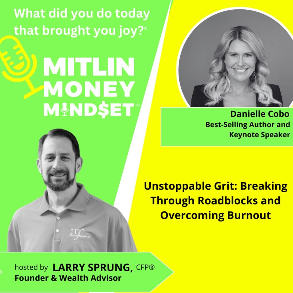 Unstoppable Grit: Breaking Through Roadblocks And Overcoming Burnout With Danielle Cobo, Episode #190 &Raquo; Mmm 190 Image