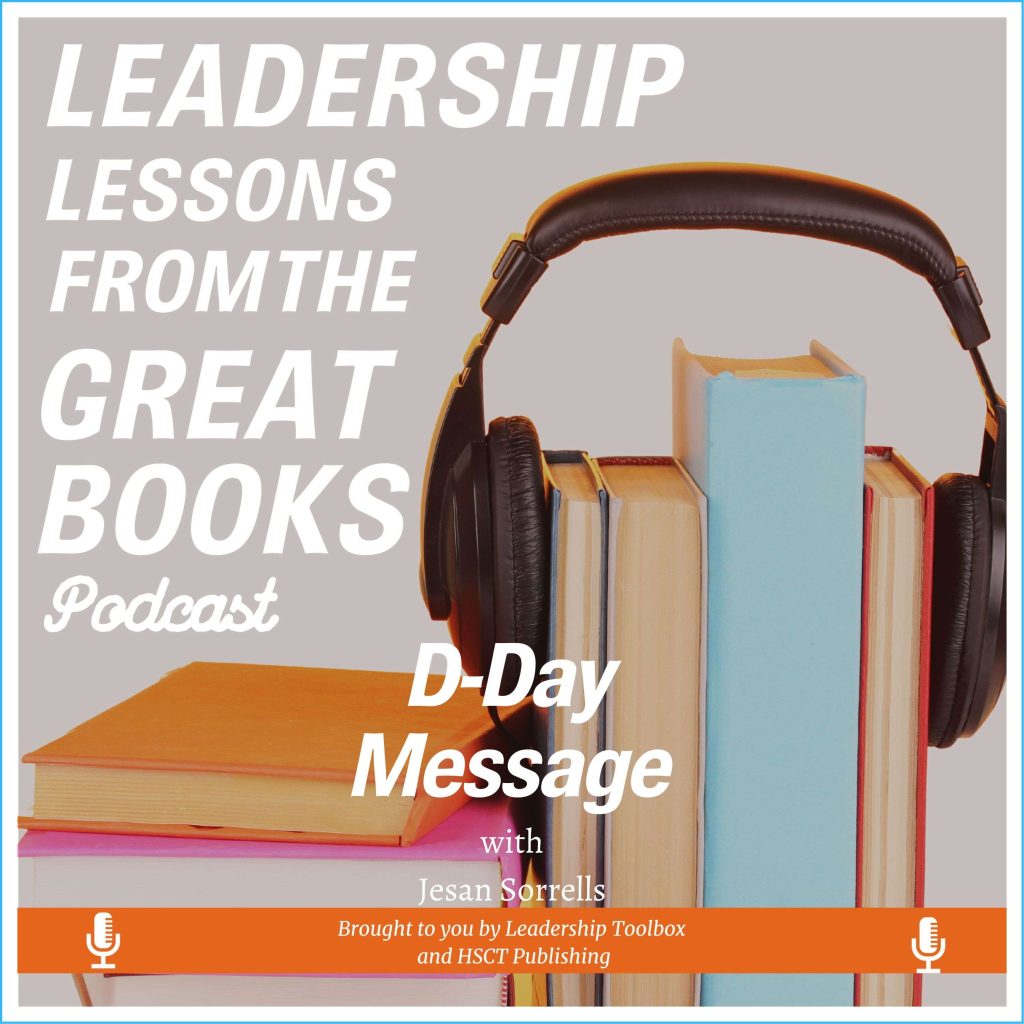 Leadership Lessons From The Great Books (Bonus) - D-Day Message &Raquo; Mjmwzs5Qcgc