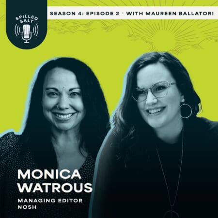 Ss4 Ep 2: A Passion For Journalism And Emerging Brands: Nosh'S Monica Watrous &Raquo; Spilledsalt Season 4 Episode 2 Monicawatrous Square Sma6J8Q