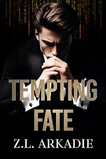 A Review Of Tempting Fate By Z.l. Arkadie &Raquo; Tempting Fate By Z.l. Arkadie 6 9 24