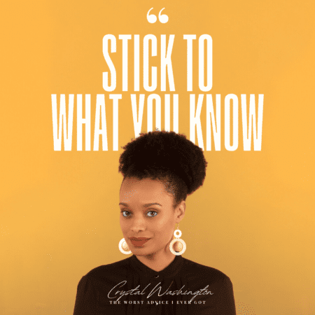 Stick To What You Know (Kid) - Crystal Washington &Raquo; C1A 4P278 O87O03Dwi978 Srryaf