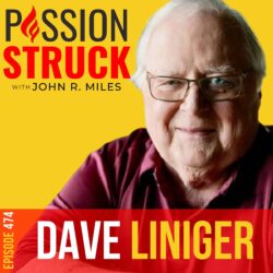 Dr. Peter Yesawich On Elevating Healthcare With Hospitality Ep 476 &Raquo; Passion Struck Album Cover With Dave Liniger Episode 474