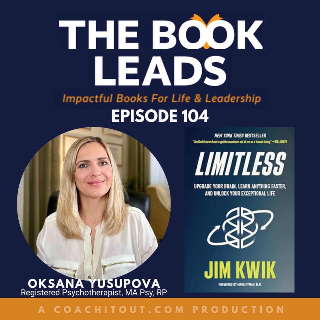 Episode 104: ⁠Oksana Yusupova⁠ &Amp; ⁠Limitless: Upgrade Your Brain, Learn Anything Faster, And Unlock Your Exceptional Life⁠ By ⁠Jim Kwik⁠ &Raquo; 2174619 1721659895676 Bda9Edfb922Cc