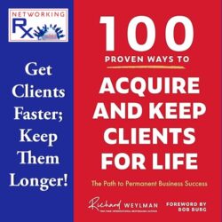 This One Sentence Is The Most Impactful In Building Relationships (Eps 715) &Raquo; 716. 100 Proven Ways To Acquire And Keep Clients For Life1